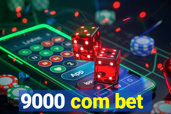 9000 com bet